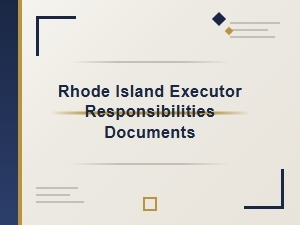 Rhode Island Executor Legal Documents